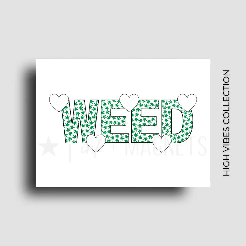 Fridge magnet for cannabis lovers and 420 friendly homes.