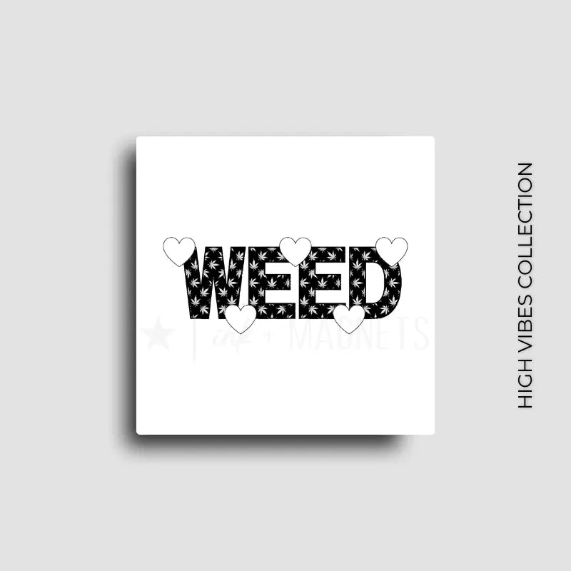 Fridge decor for weed culture and 420 friendly homes or dispensary POS merch.