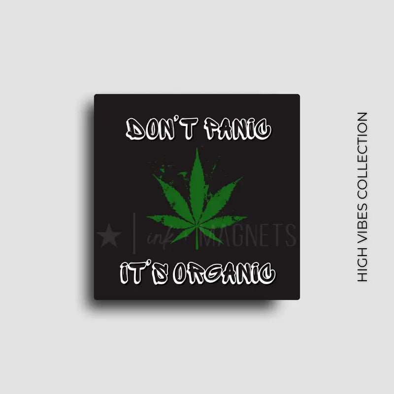 classic dont panic its organic cannabis culture fridge magnet for novelty decor