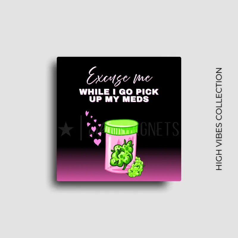 Cannabis culture novelty fridge magnet decor for 420 friendly gifts or POS merchandise sales.