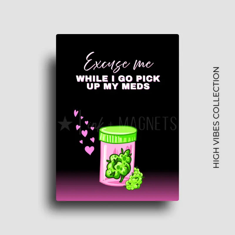 Cannabis culture novelty fridge magnet decor for 420 friendly gifts or POS merchandise sales.
