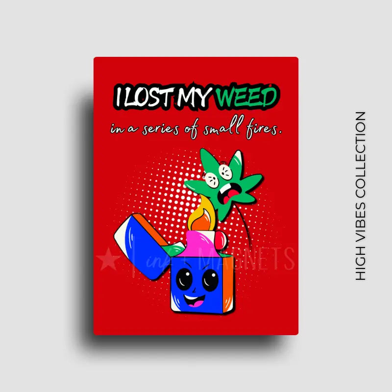 Cannabis culture novelty fridge magnet featuring a funny design. For 420 friendly home decor, gifting or bold retail display for dispensaries. Red background, bold and bright graphics on a rectangle button magnet.