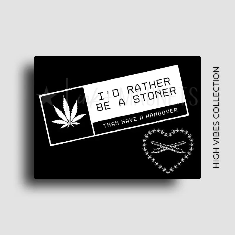 Stoner friendly novelty fridge magnet gift for decor or POS merch