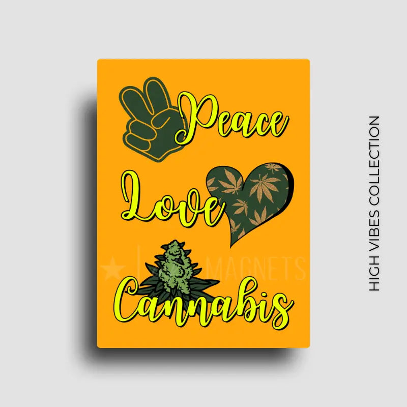 bold 420 friendly novelty fridge magnet. Peace love and cannabis design orange and army green.