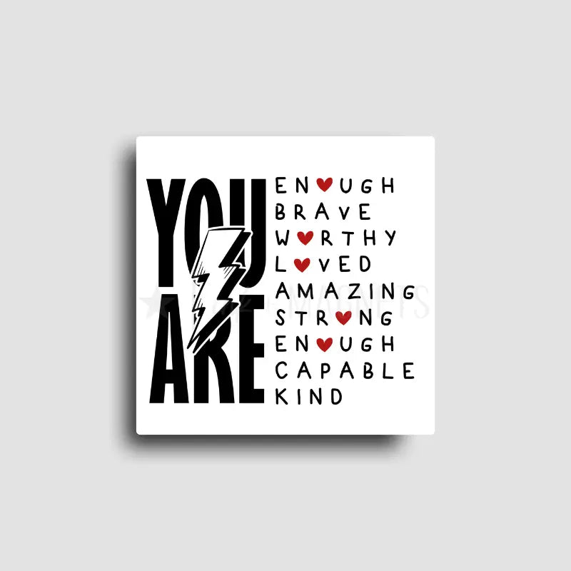 You Are Enough | Affirmation Magnet