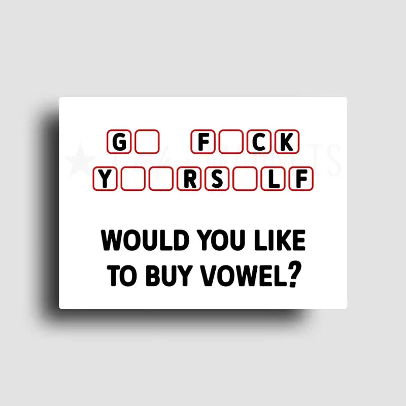 Buy a Vowel Magnet | Funny Adult Humor Novelty Fridge Magnet