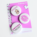 3 piece button magnet pack for the confident go getters. Bold pink and white set featuring the ink and magnets girls pack number 6 with class, sass, ambitchous, baddie vibes. 
