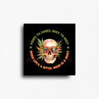 Ashes to ashes dust to dust cannabis novelty magnet with skull wearing sunglasses and leaf design, square button magnet.