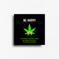 Motivational stoner fridge magnet novelty decor for 420 friendly homes. 