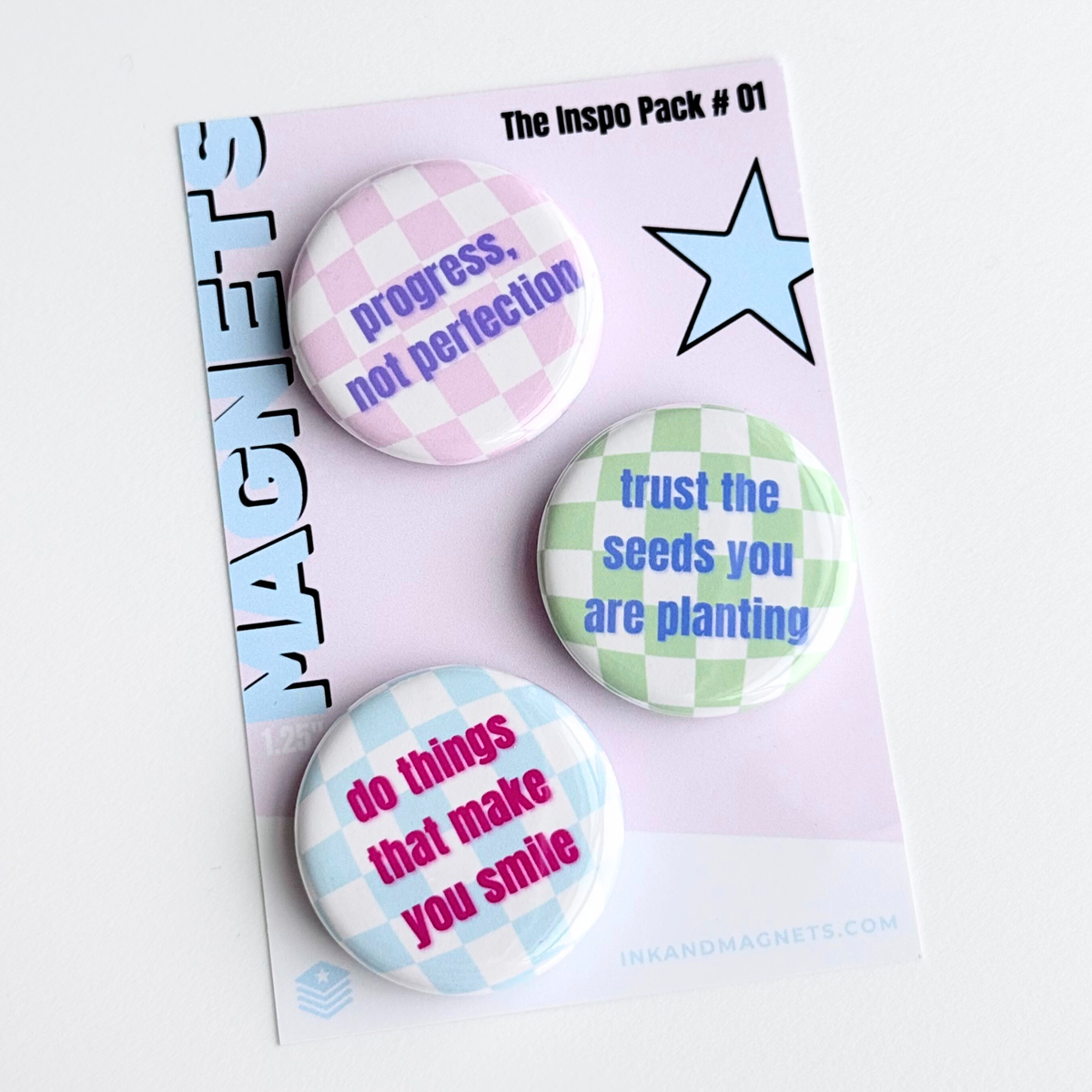 Button magnet pack featuring a set of motivational messages on a pastel checkered design. Made in the USA using trusted American made materials and equipment.