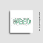 Weed fridge magnet for 420 loving homes.