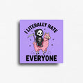 sarcasm meets dark humor novelty fridge magnet gift for that one friend who says they hate everyone but really they just need a coffee and a pink llamma to ride on.