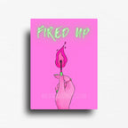 Fridge magnet for those with bold and bright personalities and go getter attitudes. 