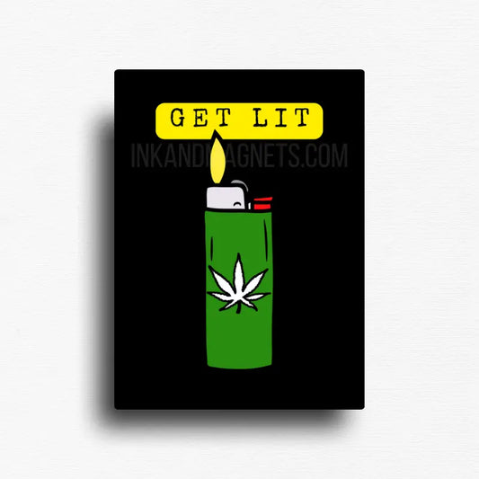 Get Lit magnet design with lighter and cannabis leaf graphic on black background, shown as a rectangle novelty fridge magnet