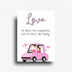 Fridge magnet that reads"love. He drives her everywhere, and she drives him crazy" for couples who can appreciate the irony. 