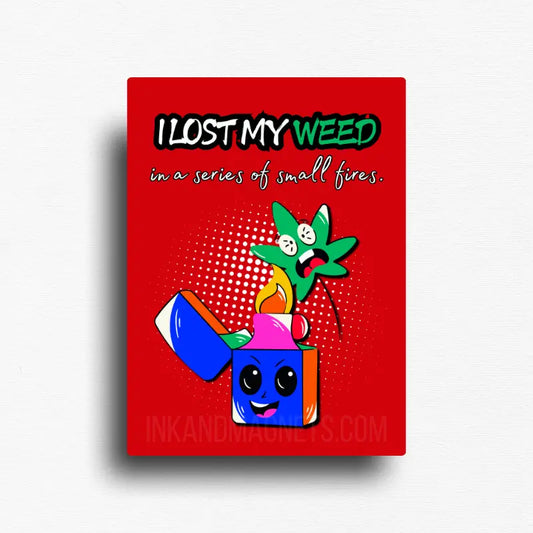 Cannabis culture novelty fridge magnet featuring a funny design. For 420 friendly home decor, gifting or bold retail display for dispensaries. Red background, bold and bright graphics on a rectangle button magnet.