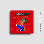Cannabis culture novelty fridge magnet featuring a funny design. For 420 friendly home decor, gifting or bold retail display for dispensaries. Red background, bold and bright graphics. Off white background, bold and bright graphic design on a square button magnet.