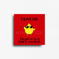 Funny novelty fridge magnet with a yellow chick wearing sunglasses and text on a red background. 