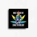 Inhale the good exhale the negativity cannabis novelty magnet with rainbow marijuana leaf and alien illustration