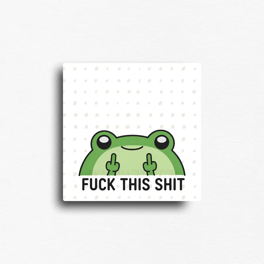 Cute frog graphic showcasing his sarcastic attitude holding up a finger on each hand. Great gifts for adults who know when enough is enough.