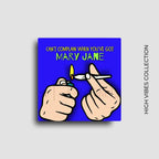 Funny Mary Jane novelty fridge magnet for 420 friendly home decor or bold retail POS display merchandise. 