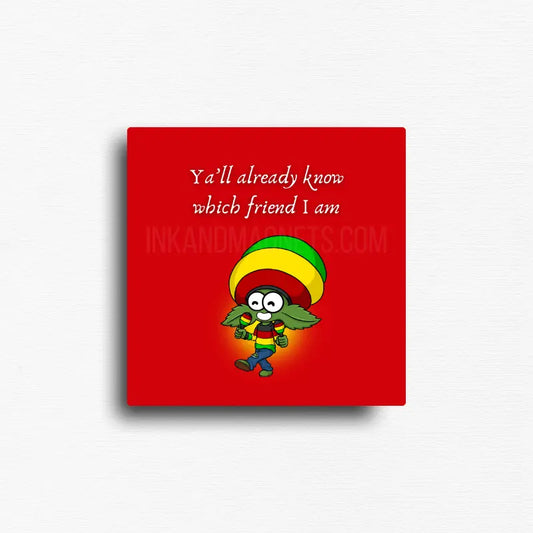 Cannabis culture novelty fridge magnet with cartoon character in rastafarian colors on red background, square format
