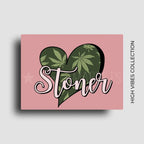 Cannabis themed novelty fridge magnet featuring a heart-shaped design with cannabis leaves and 'Stoner' text on a muave pink  background. Custom design by ink and magnets available for wholesale orders.
