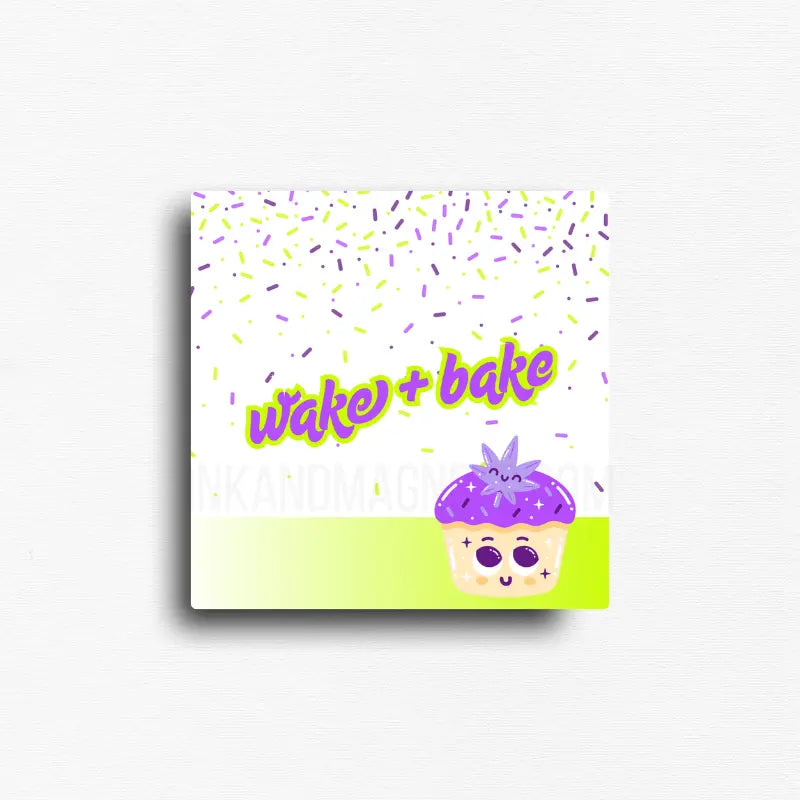 Wake and bake vibrant marijuana themed novelty fridge magnet for 420 friendly gifts and decor. Bold and bright purple and green graphics on a white background, square button magnet. 