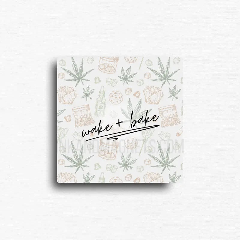 Cannabis themed novelty fridge magnet for stoners who like to wake and bake. Custom design by ink and magnets available for wholesale orders.